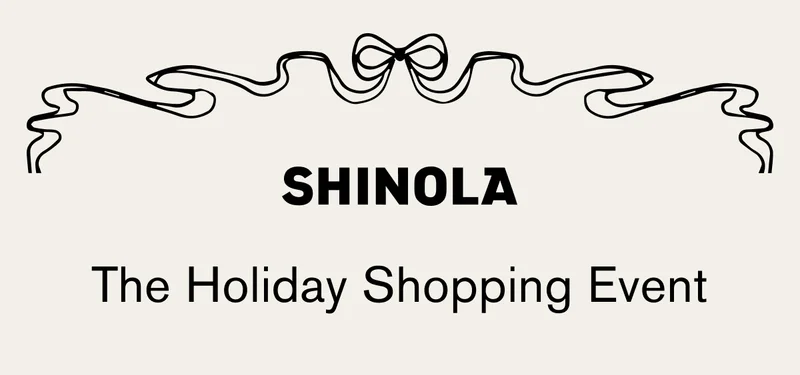 SHINOLA | The Holiday Shopping Event