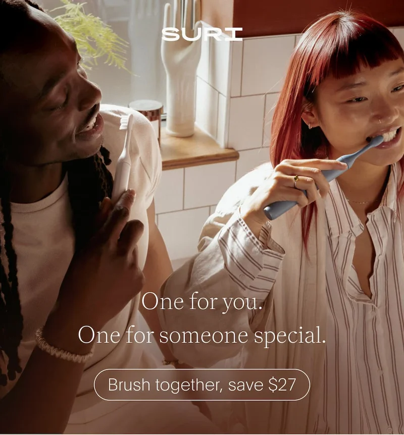 One for you. One for someone special. | Brush together, save $27