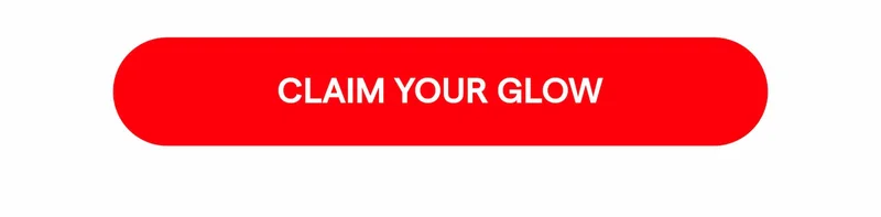 Claim Your Glow