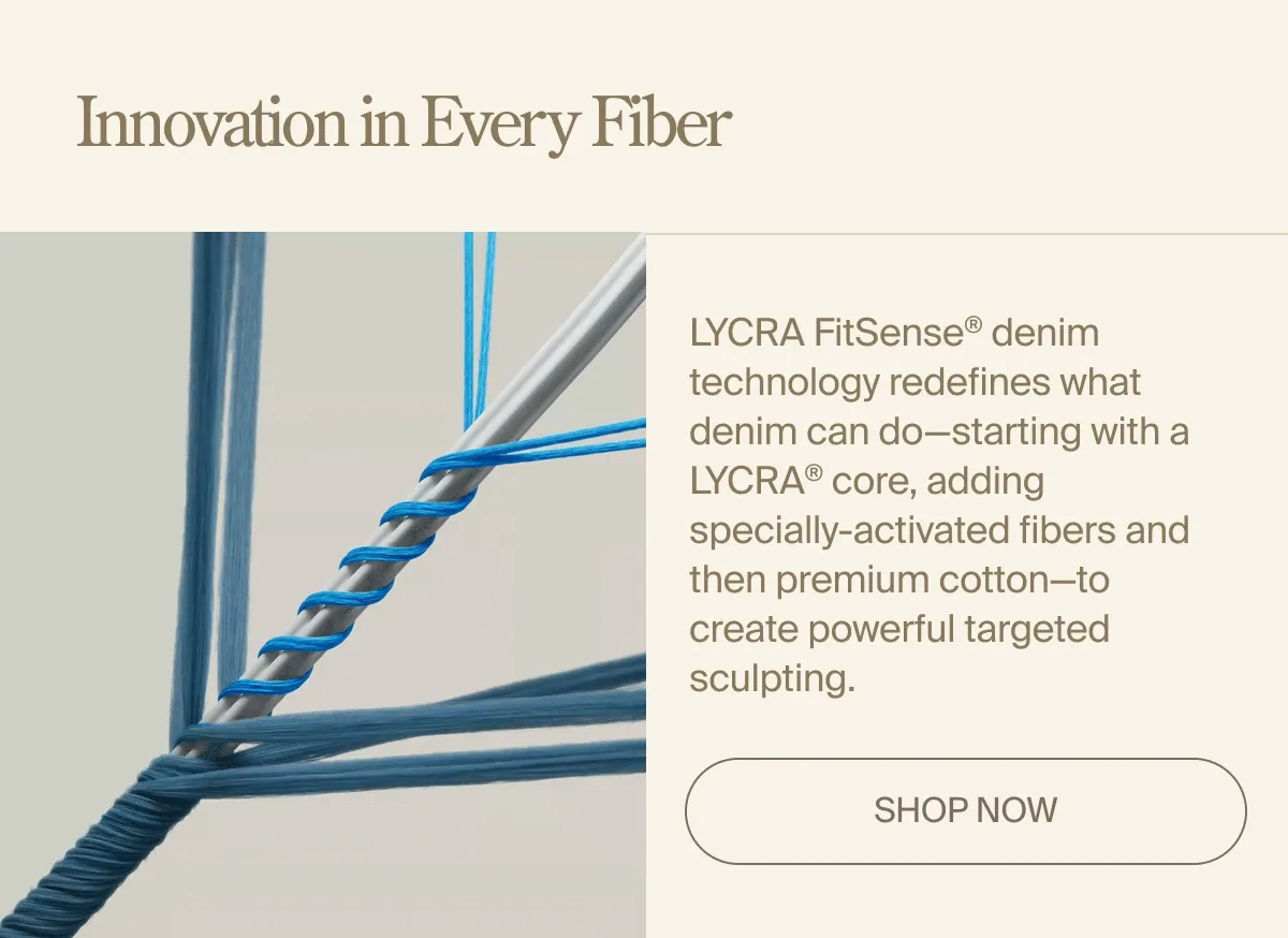 INNOVATION IN EVERY FIBER