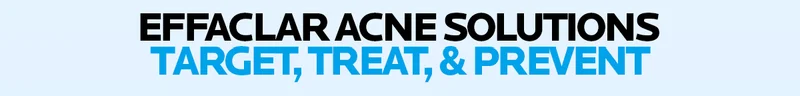 Effaclar Acne Solutions