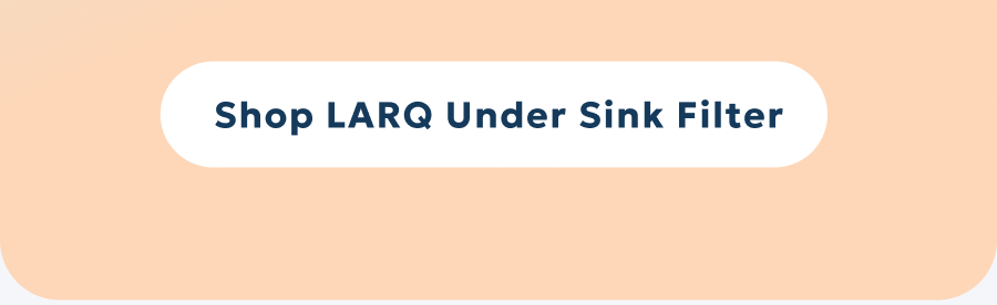 Shop LARQ Under Sink Filter