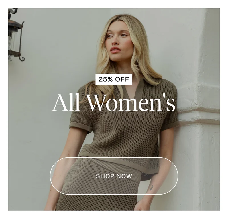 Shop Women's 25% Off Sitewide