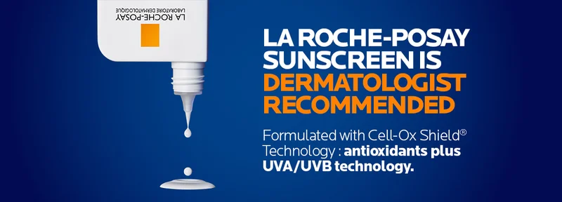 Discover La Roche Posay Sunscreens