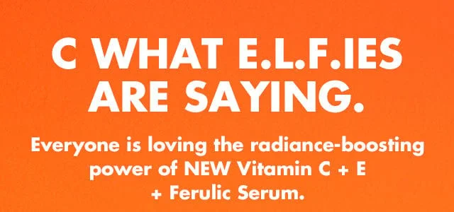 C what e.l.f.ies are saying