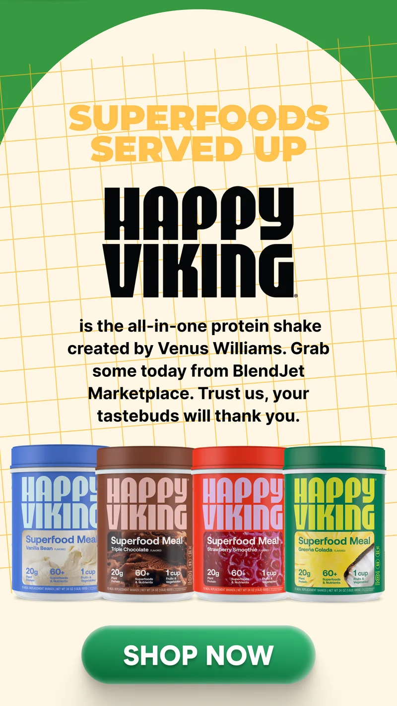 NUTRITION SERVED UP  Happy Viking is the all-in-one daily shake created by Venus Williams. Grab some today from BlendJet Marketplace. Trust us, your tastebuds will thank you.