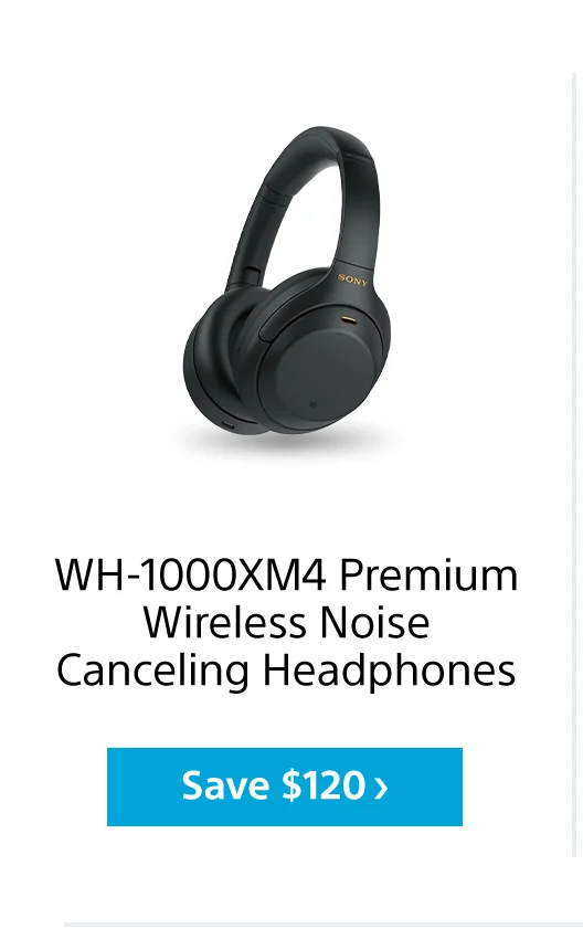 WH-1000XM4 Premium Wireless Noise Canceling Headphones | Save $120