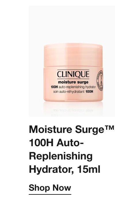 Moisture Surge™ 100H Auto-Replenishing Hydrator, 15ml | Shop Now