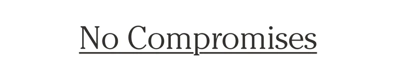 No Compromises