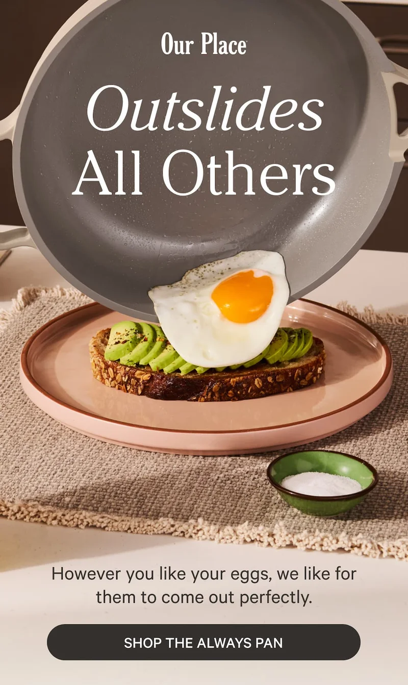 Our Place | Outslides All Others