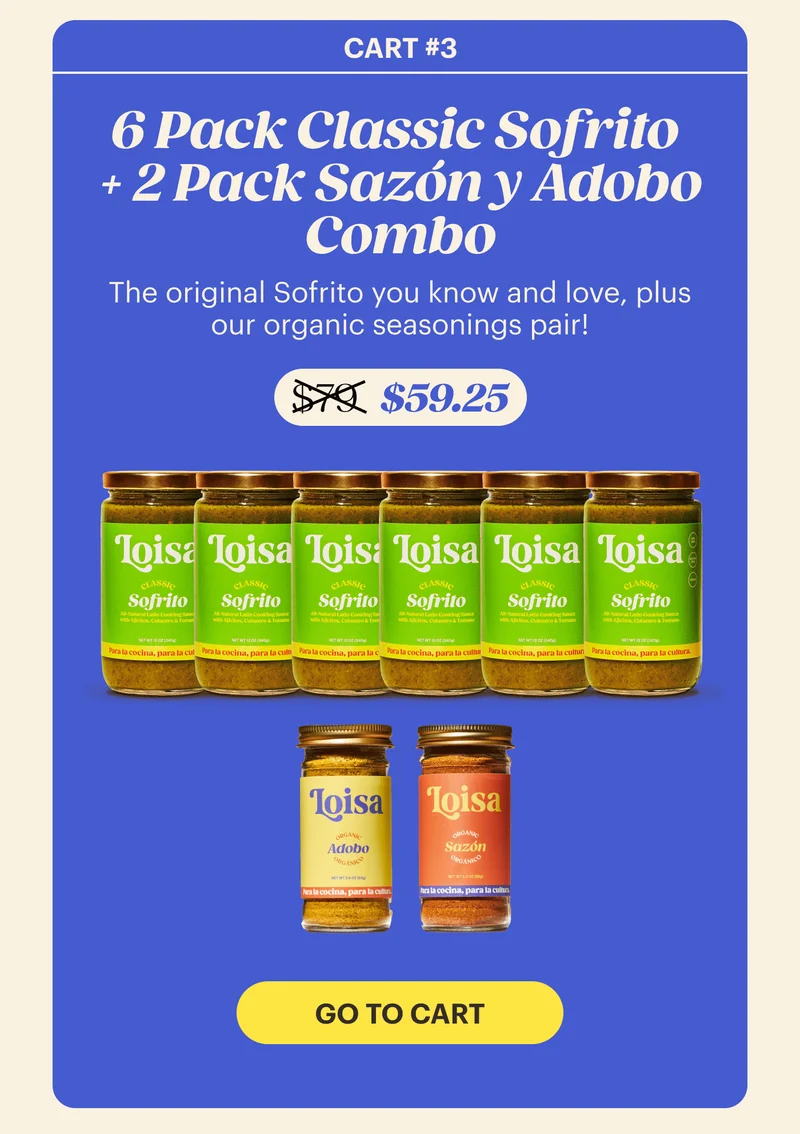 6 Pack Classic Sofrito + 2 Pack Sazón y Adobo Combo ($79 $59.25) GO TO CART
