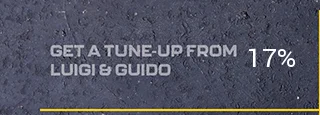 Get a tune-up from Luigi and Guido