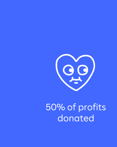 50% of profits donated