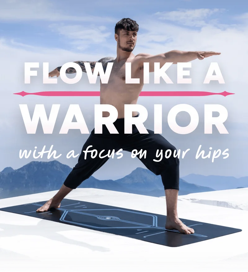 Discover our Warrior Flow
