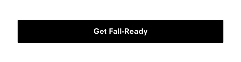Get Fall-Ready