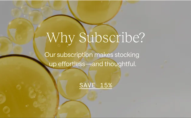 Why Subscribe? Save 15%