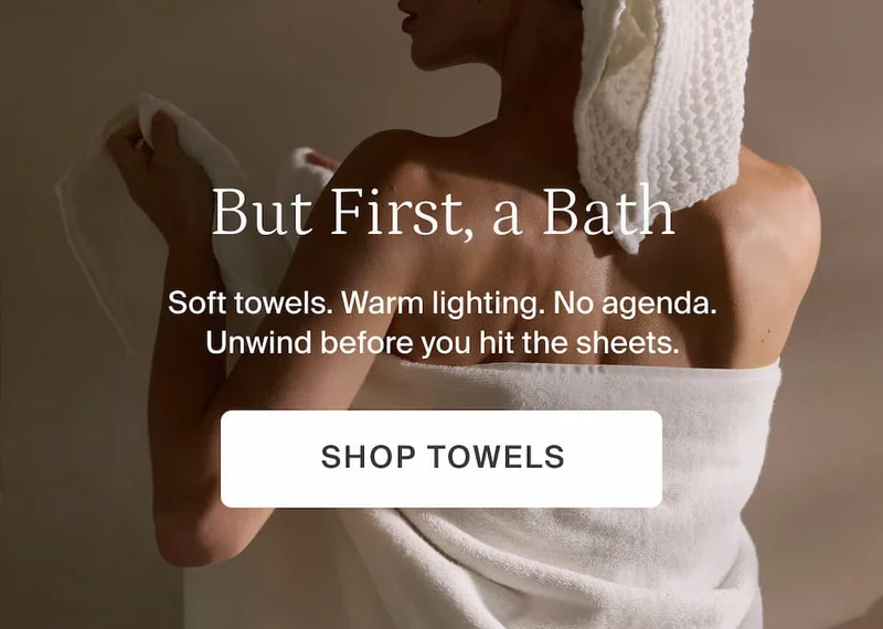 But first, a bath. Shop towels.