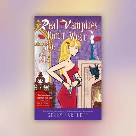 Real Vampires Don't Wear Size Six