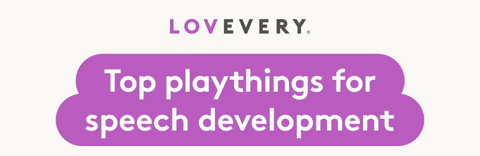 LOVEVERY - Top playthings for speech development