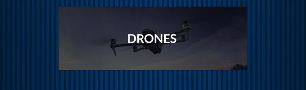 Drones