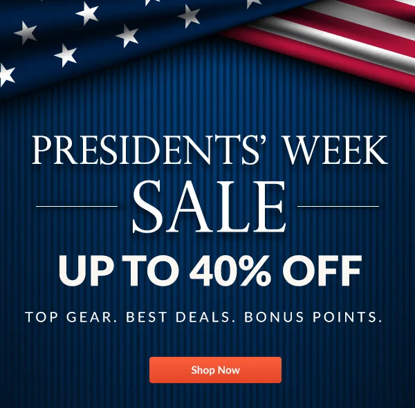 PRESIDENT'S DAY SALE | UP TO 40% OFF | Shop Now
