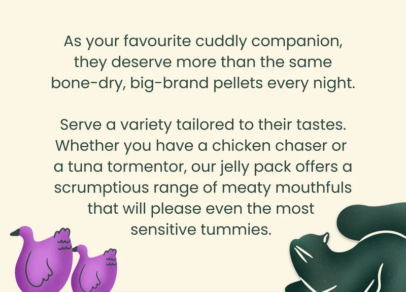Serve a variety tailored to their tastes
