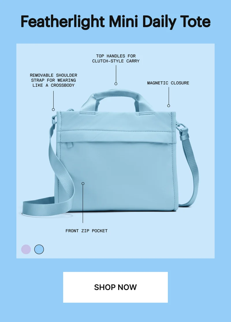 Featherlight Mini Daily Tote | Magnetic closure, Top handles for clutch-style carry, Removable shoulder strap for wearing like a crossbody, Front zip pocket