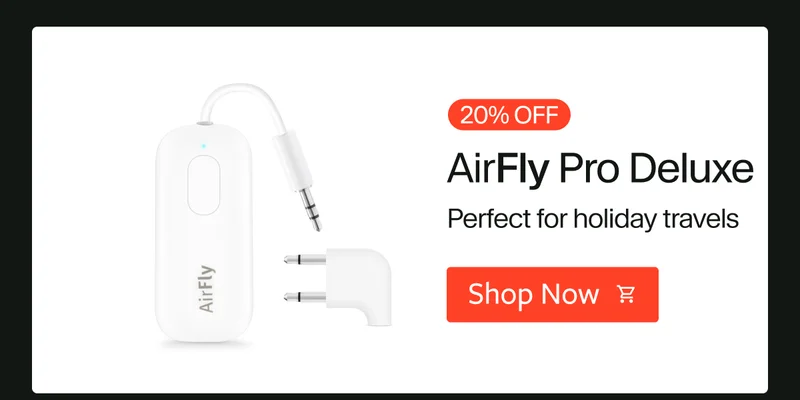 20% Off AirFly Pro
