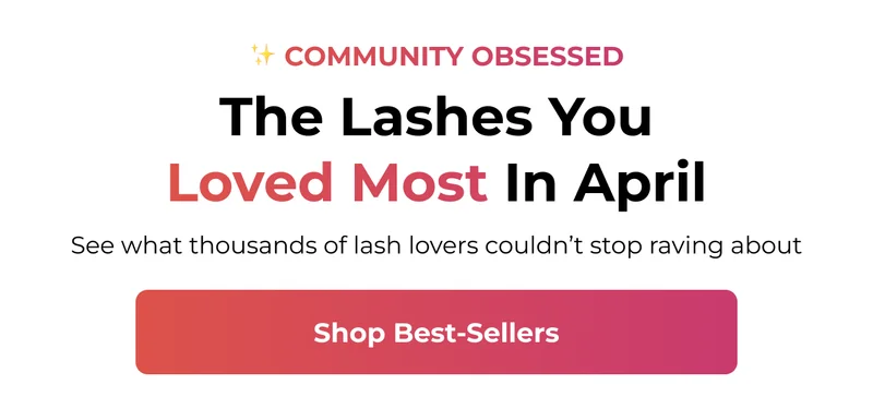 April's Most-Loved Lashes