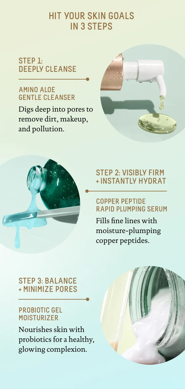 Hit Your Skin Goals In 3 Steps