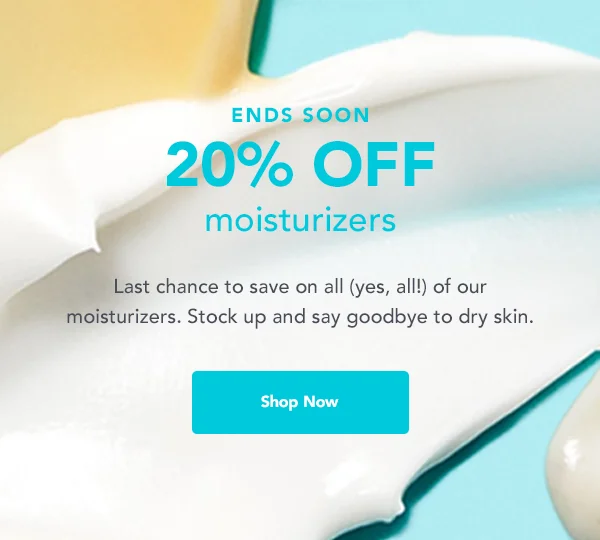 Moisturizers