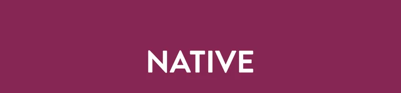 NATIVE