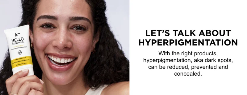 Lets Talk About Hyperpigmentation