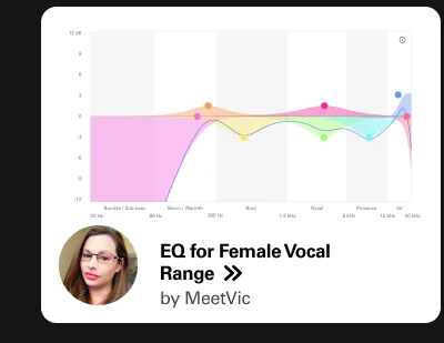 EQ for Female Vocal Range Preset by MeetVic