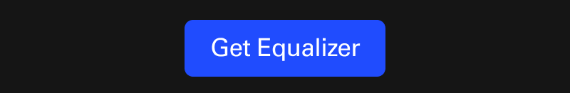 Get Equalizer