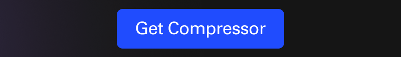 Get Compressor