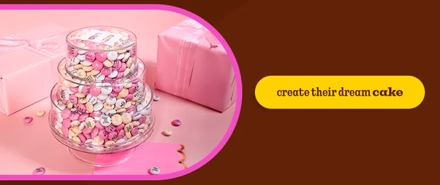 CREATE THEIR DREAM CAKE