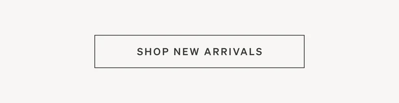 Shop New Arrivals