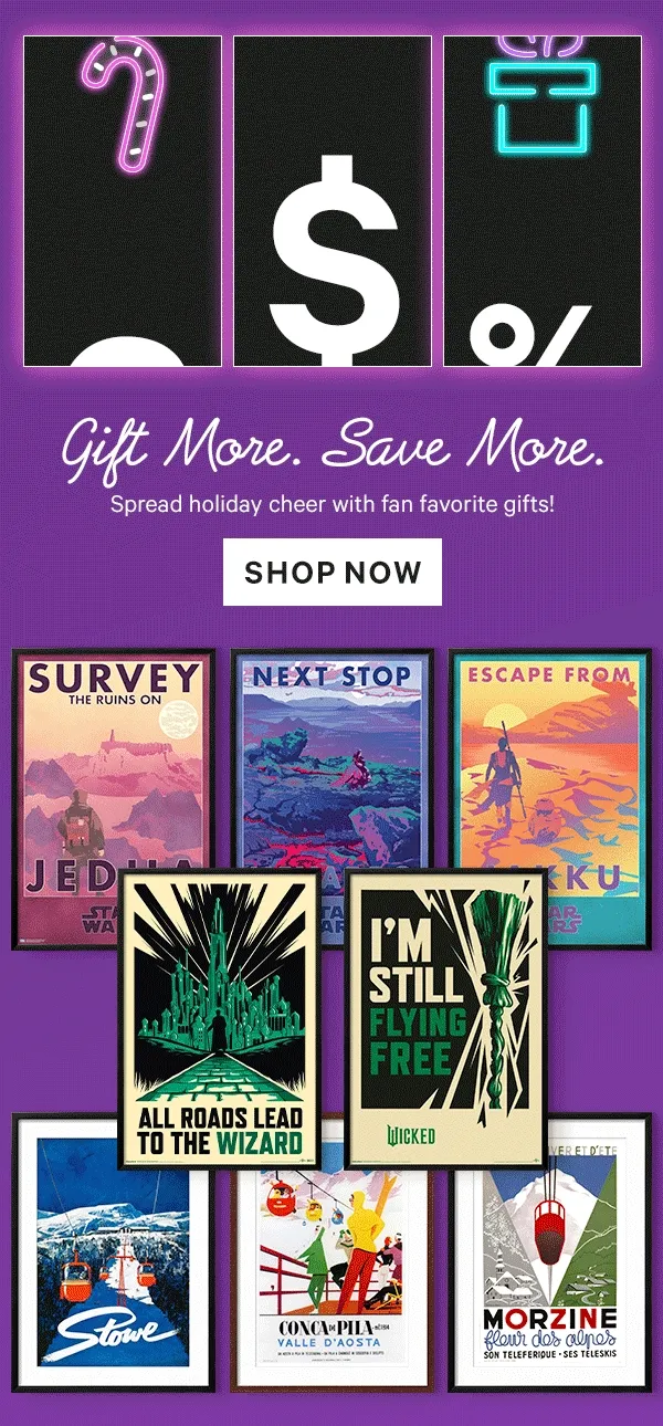 Gift More Save More: 20% off $25+ | 25% off $50+ | 30% off $75+  Spread holiday cheer with fan favorite gifts!