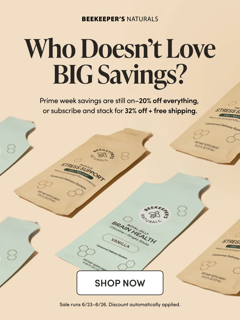 Who Doesn’t Love BIG Savings? Prime week savings are still on–20% off everything, or subscribe and stack to 32% off + free shipping.  *Sale runs 6/23–6/26. Discount automatically applied.