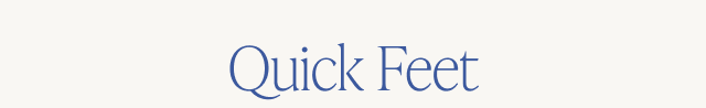 Quick Feet - Image