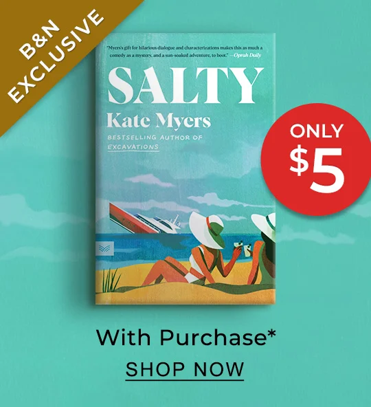 B&N Exclusive Only $5 With Purchase* | SHOP NOW