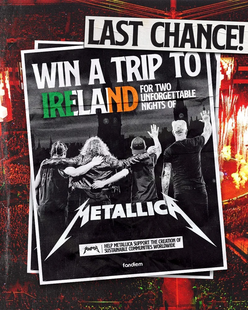 WIN A TRIP TO DUBLIN TO SEE METALLICA
