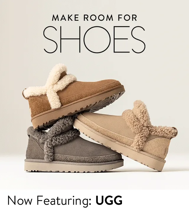 UGG shoes.