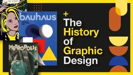 The History of Graphic Design - Influential Style & Art Movements