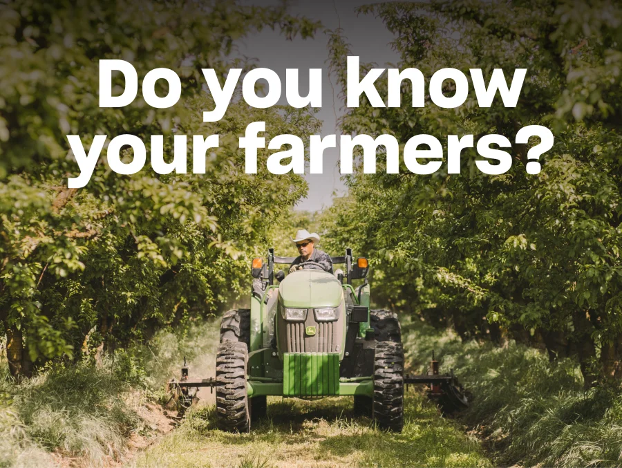 Do you know your farmers?