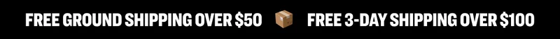 Free Ground Shipping Over $50 | Free 3-Day Shipping Over $100