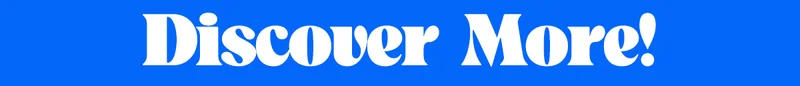 Discover More
