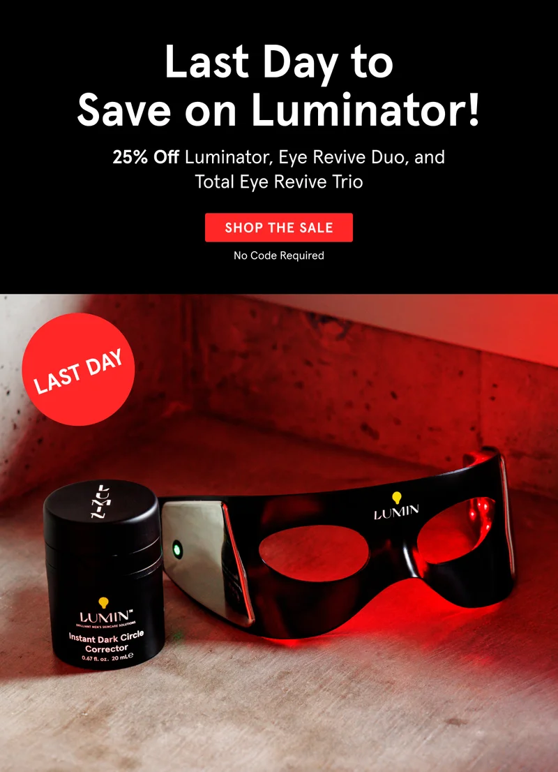 25% Off Luminator (+Its Bundles) - LAST DAY!