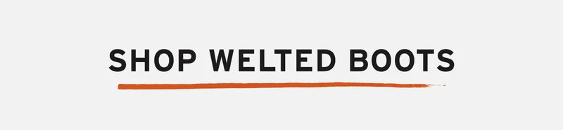 Welted Boots